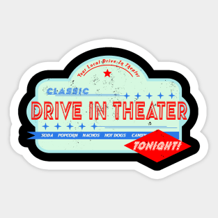 Your Local Drive IN Theater Sticker